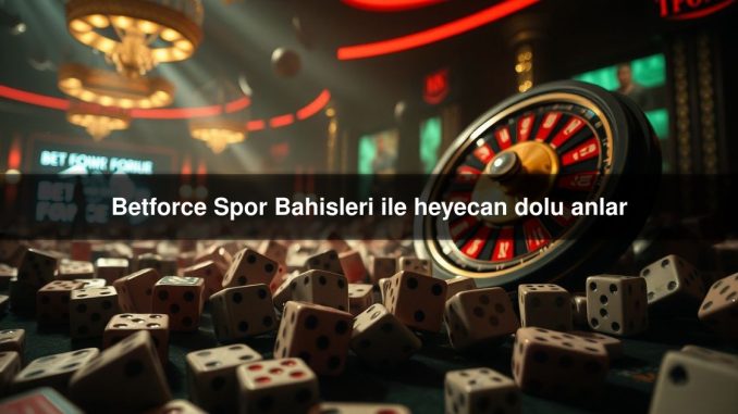 Betforce Spor